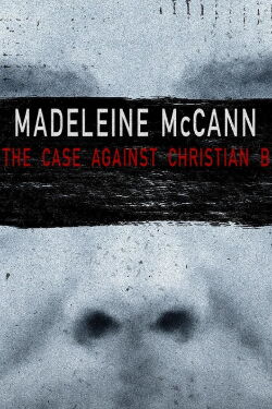 Der Fall Maddie – Auf der Suche nach der Wahrheit (2022)