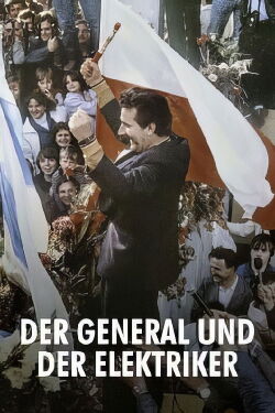 Der General und der Elektriker: Machtkampf in Polen (2023)