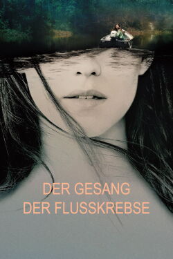 Der Gesang der Flusskrebse (2022)