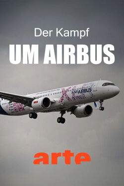 Der Kampf um Airbus (2023)