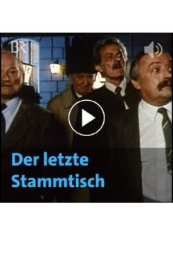 Der letzte Stammtisch (1984)