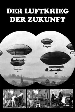 Der Luftkrieg der Zukunft (1909)