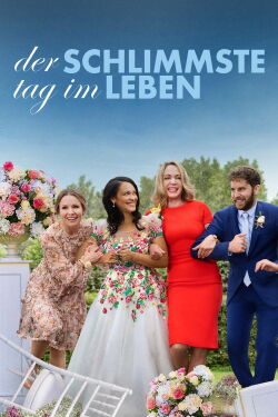 Der schlimmste Tag im Leben (2022)