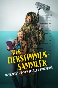 Der Tierstimmensammler oder Das Lied der Scheuen Stockente (2020)