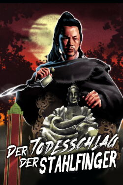 Der Todesschlag der Stahlfinger (1976)