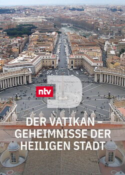 Der Vatikan – Geheimnisse der Heiligen Stadt (2022)