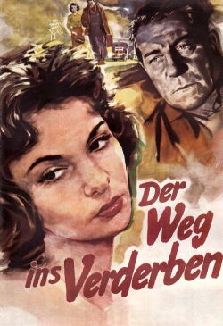 Der Weg ins Verderben (1956)