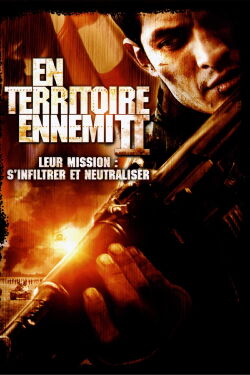 Derrières les lignes ennemies II : L'axe du mal (2006)