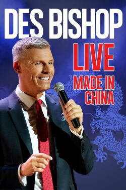 Des Bishop: Made in China (2015)