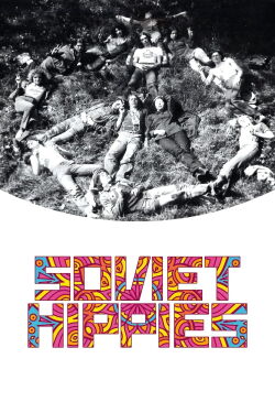 Des hippies chez les Soviets (2017)