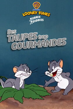 Des taupes trop gourmandes (1947)