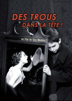 Des trous dans la tête (2007)