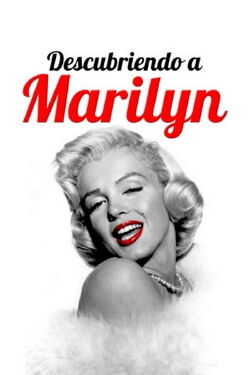 Descubriendo a Marilyn (2022)