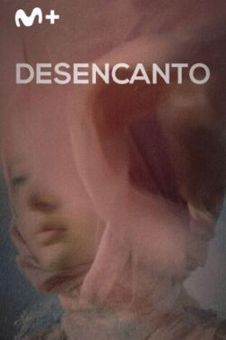 Desencanto (2024)