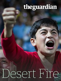 Desert Fire and the World Cup Rebels (2016)