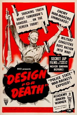 Design for Death (1947)