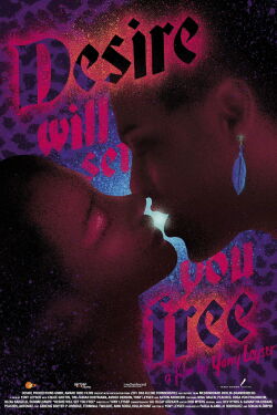 Desire Will Set You Free (2015)