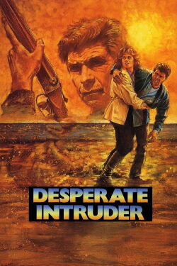 Desperate Intruder (1983)