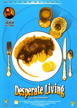 Desperate Living (1977)