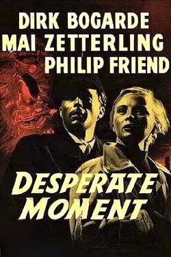 Desperate Moment (1953)