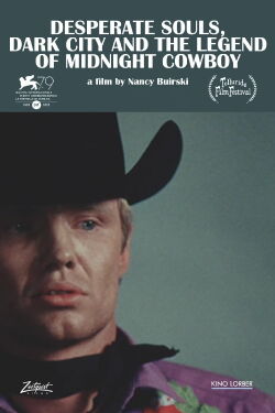 Desperate Souls, Dark City and the Legend of Midnight Cowboy (2023)