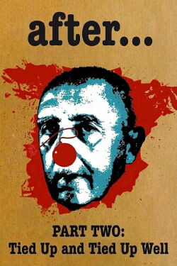 Después de... segunda parte: Atado y bien atado (1983)