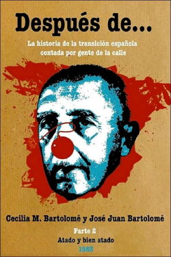 Después de… Segunda parte: atado y bien atado (1983)