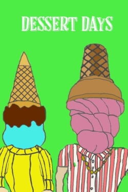 Dessert Days (2022)