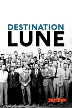 Destination Lune - Les anciens nazis de la Nasa (2019)