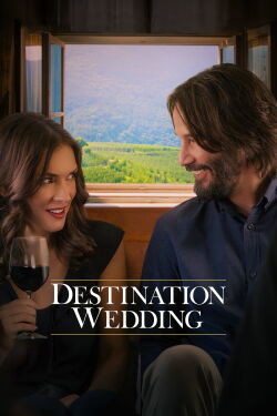 Destination mariage et plus si affinités... (2018)