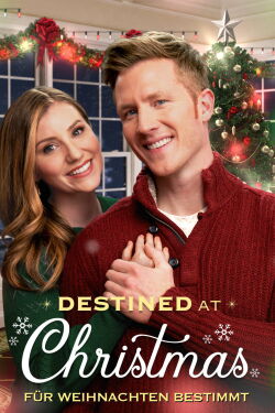 Destined at Christmas - Für Weihnachten bestimmt (2022)