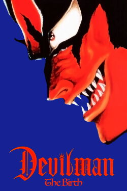 Devilman: Die Geburt (1987)