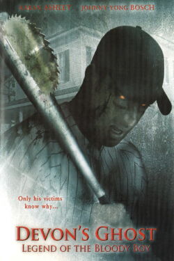 Devon's Ghost: Legend of the Bloody Boy (2005)