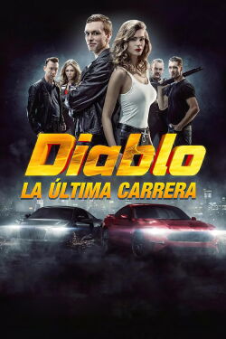 Diablo. La última carrera (2019)