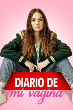 Diario de mi vagina (2024)