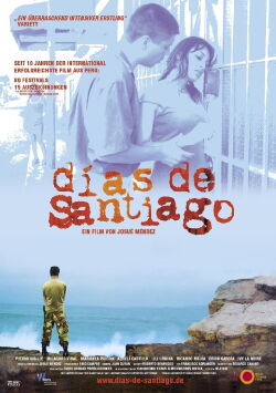 Días de Santiago – Krieg kennt nur Opfer (2004)