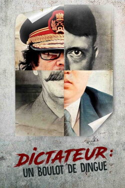 Dictator: One Crazy Job (2013)