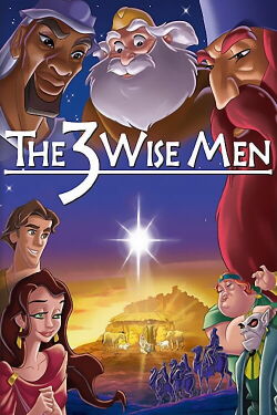Die 3 Könige und ihre Abenteuer im Morgenland (2003)