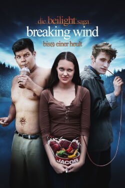 Die Beilight Saga: Breaking Wind - Bis(s) einer heult (2012)
