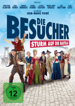 Die Besucher - Sturm auf die Bastille (2016)