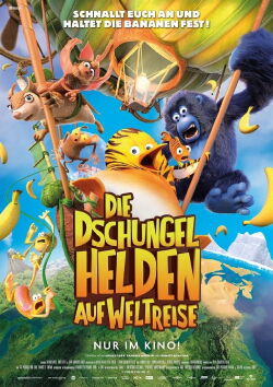 Die Dschungelhelden auf Weltreise (2023)