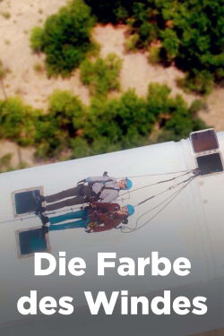 Die Farbe des Windes (2022)