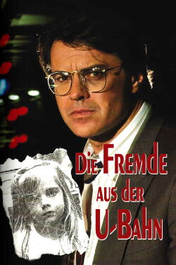 Die Fremde aus der U-Bahn (1991)