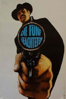 Die fünf Geächteten (1967)