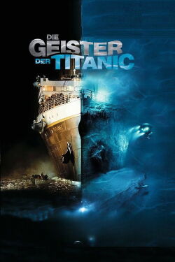 Die Geister der Titanic (2003)