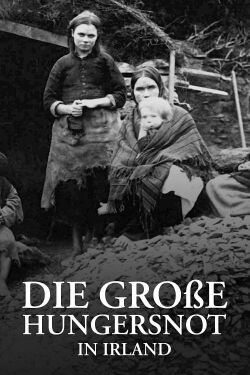Die große Hungersnot in Irland (2020)