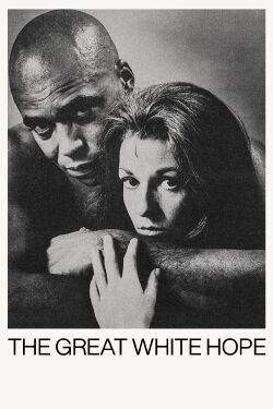 Die große weiße Hoffnung (1970)