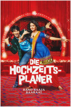 Die Hochzeitsplaner - Band Baaja Baaraat (2010)