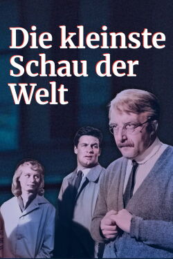 Die kleinste Schau der Welt (1957)