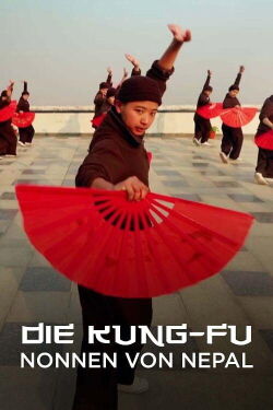 Die Kung-Fu Nonnen von Nepal (2023)